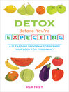 Cover image for Detox Before You're Expecting